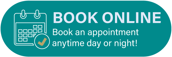 Book Online - Book an appointment anytime day or night!